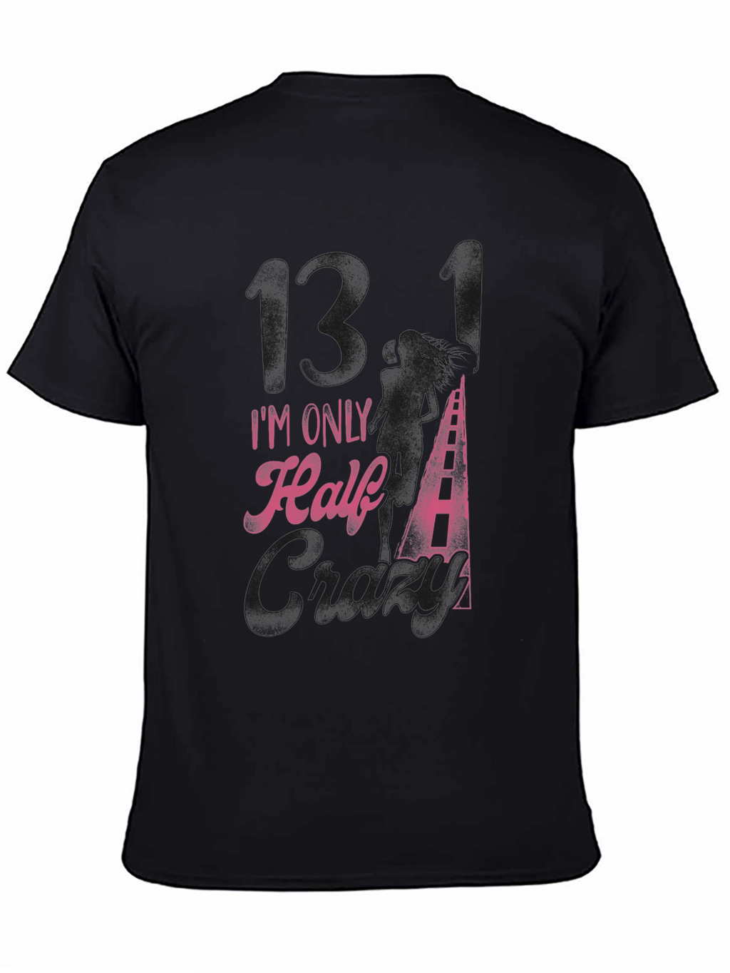 Im Only Half Crazy Black Graphic Tee