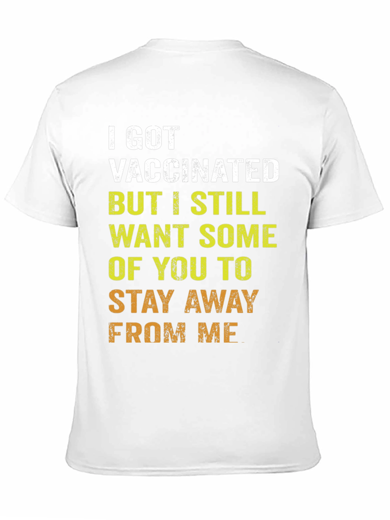 Vaccinated Humor T-Shirt - Stay Away Tee