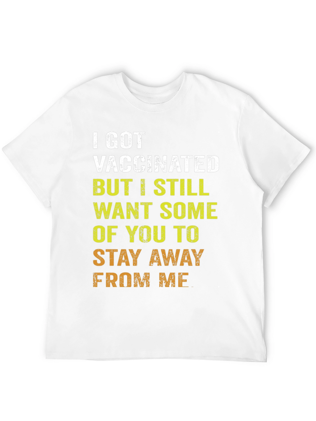 Vaccinated Humor T-Shirt - Stay Away Tee