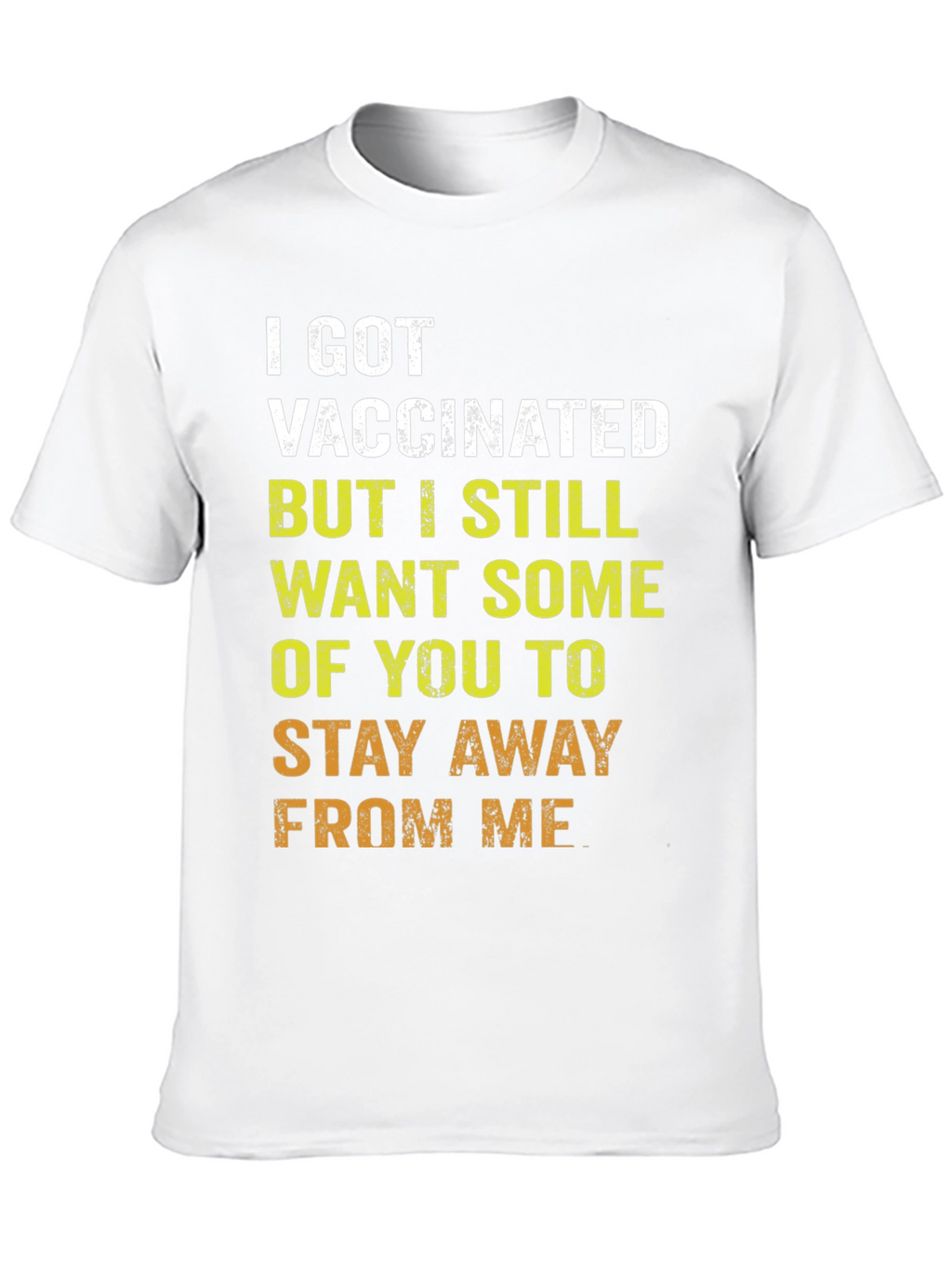 Vaccinated Humor T-Shirt - Stay Away Tee