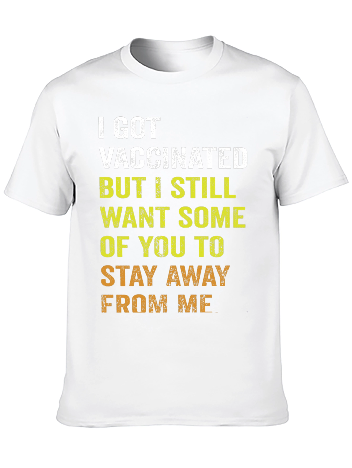 Vaccinated Humor T-Shirt - Stay Away Tee