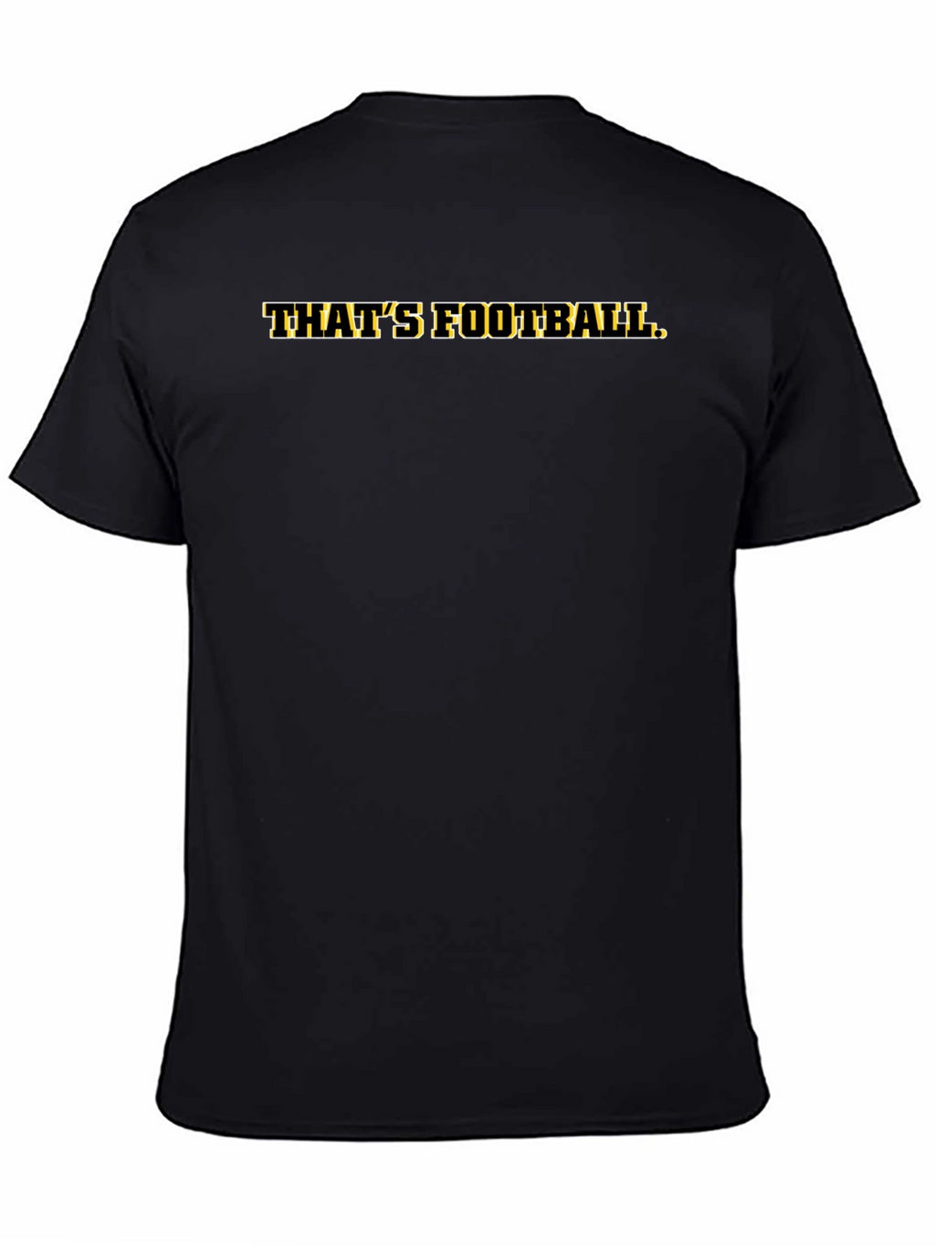 Thats Football Black Graphic Tee