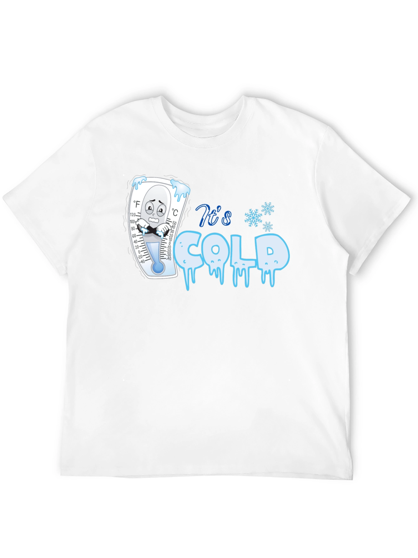 Its Cold Graphic T-Shirt