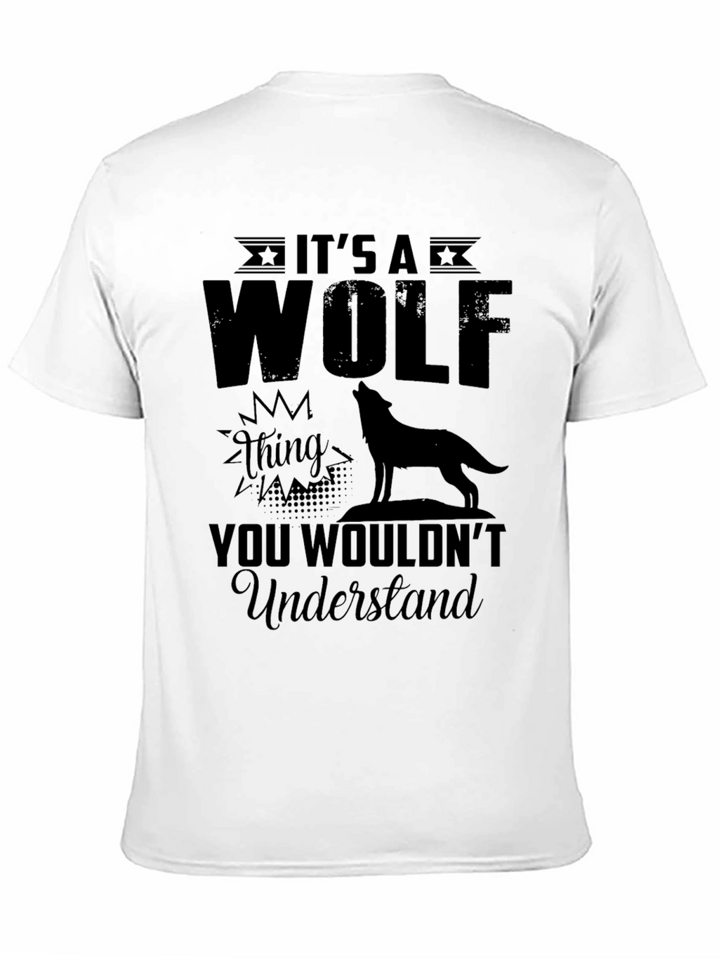 Its a Wolf Thing You Wouldnt Understand T-Shirt