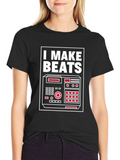 I Make Beats T-Shirt - Music Producer Tee