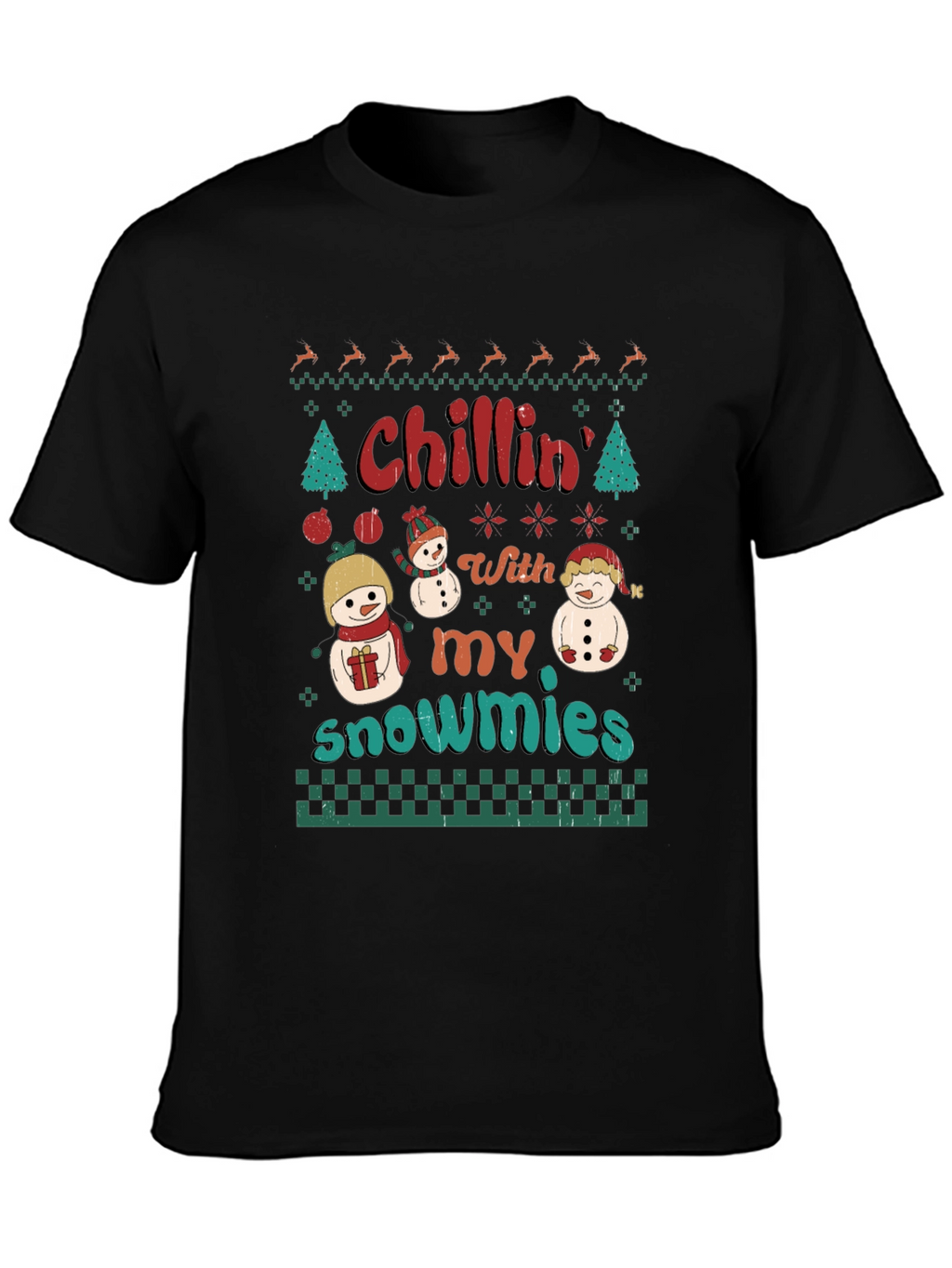 Chillin With My Snowmies Christmas T-Shirt
