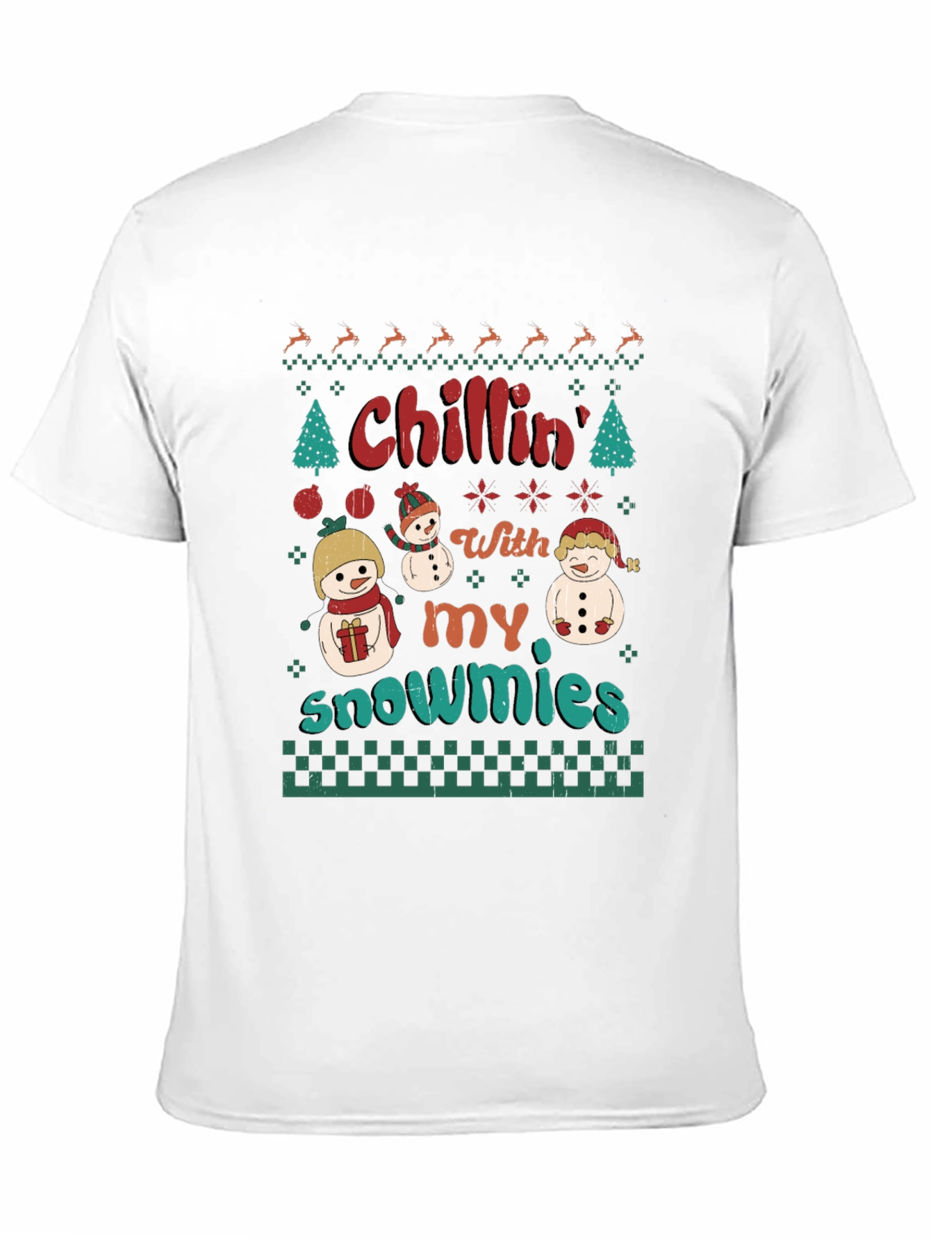 Chillin With My Snowmies Christmas T-Shirt