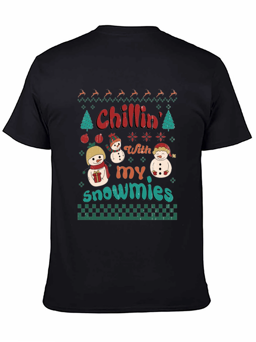 Chillin With My Snowmies Christmas T-Shirt