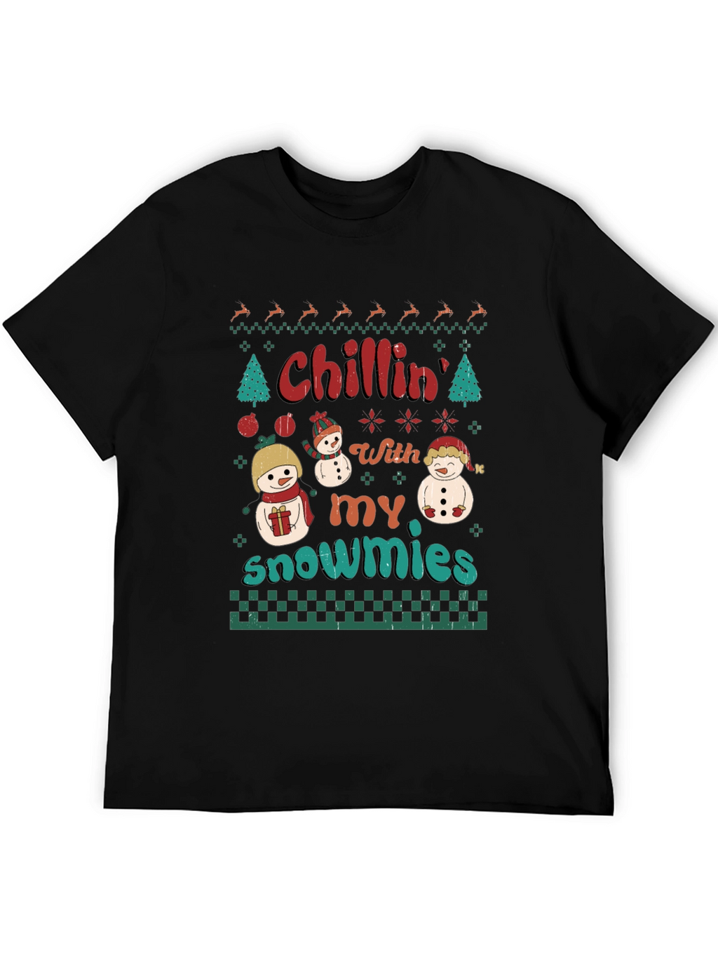 Chillin With My Snowmies Christmas T-Shirt