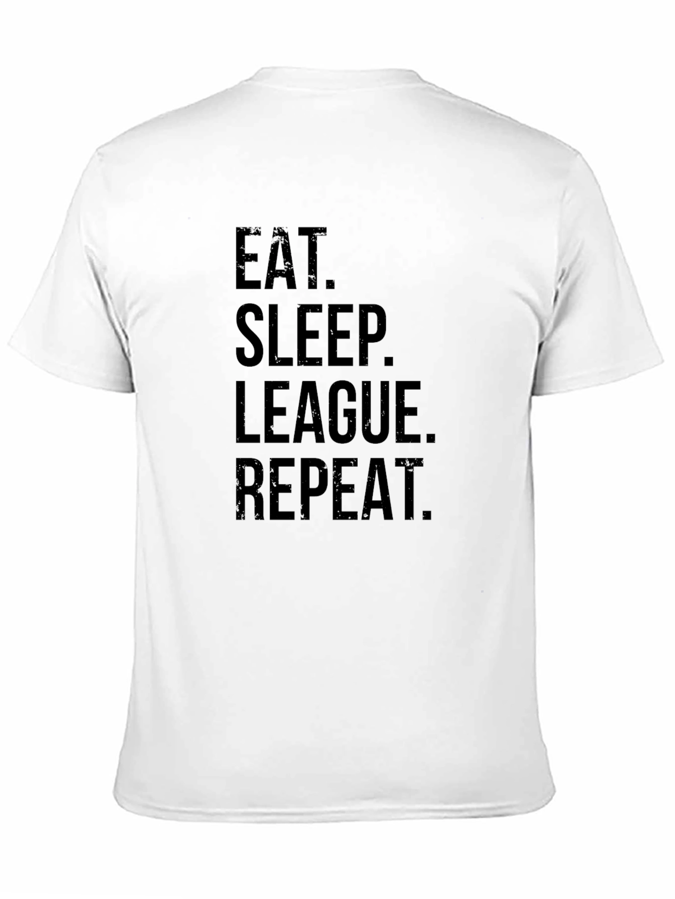 Eat Sleep League Repeat T-Shirt