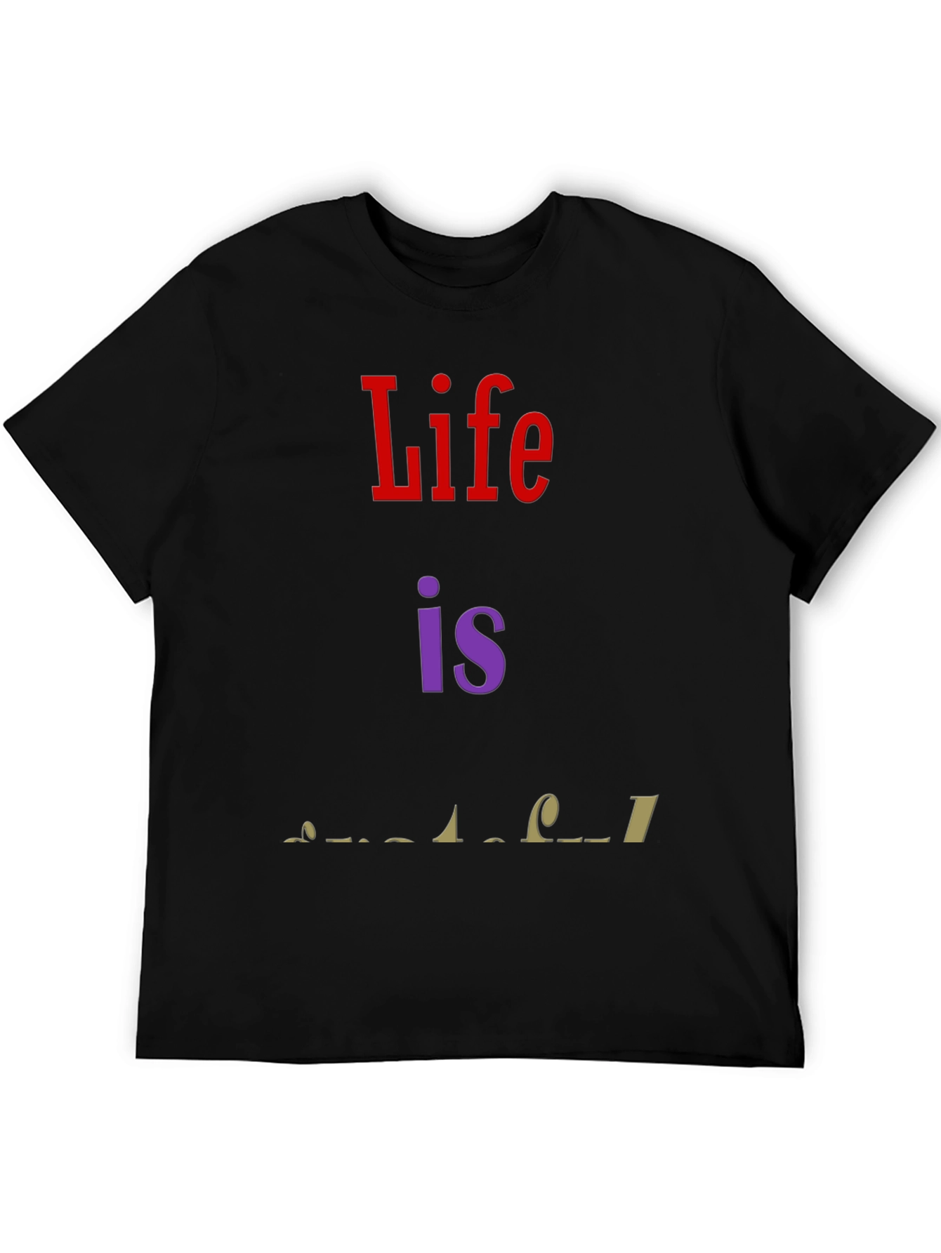 Life is Wonderful Graphic T-Shirt - Black