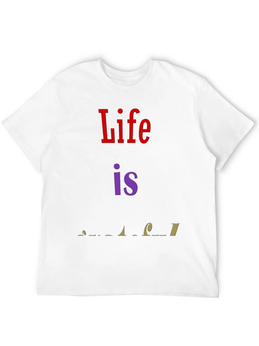 Life is Wonderful Graphic T-Shirt - Black