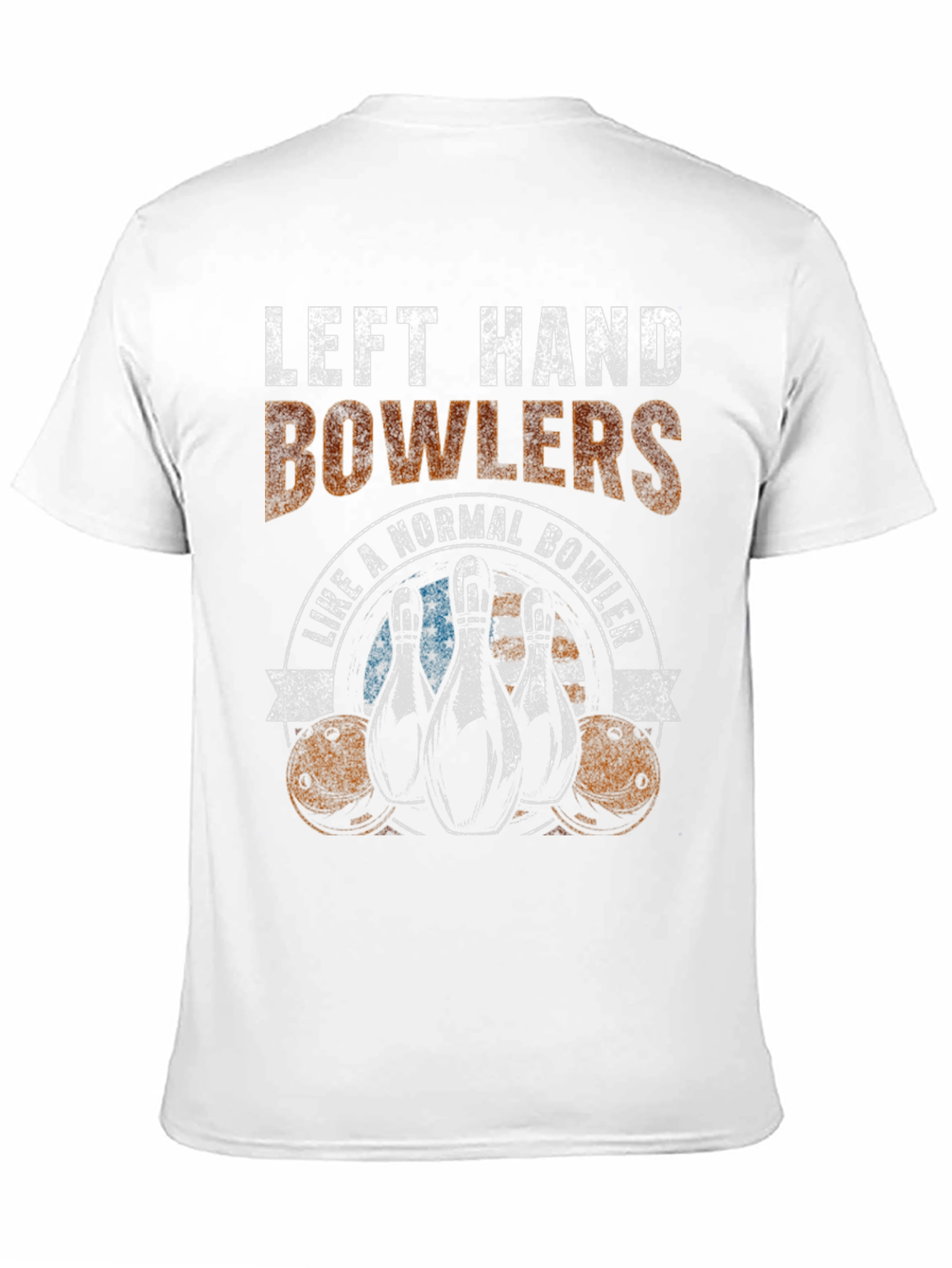 Left Hand Bowlers Like A Normal Bowler T-Shirt