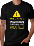 Moreno Valley Talking Warning Black T-Shirt