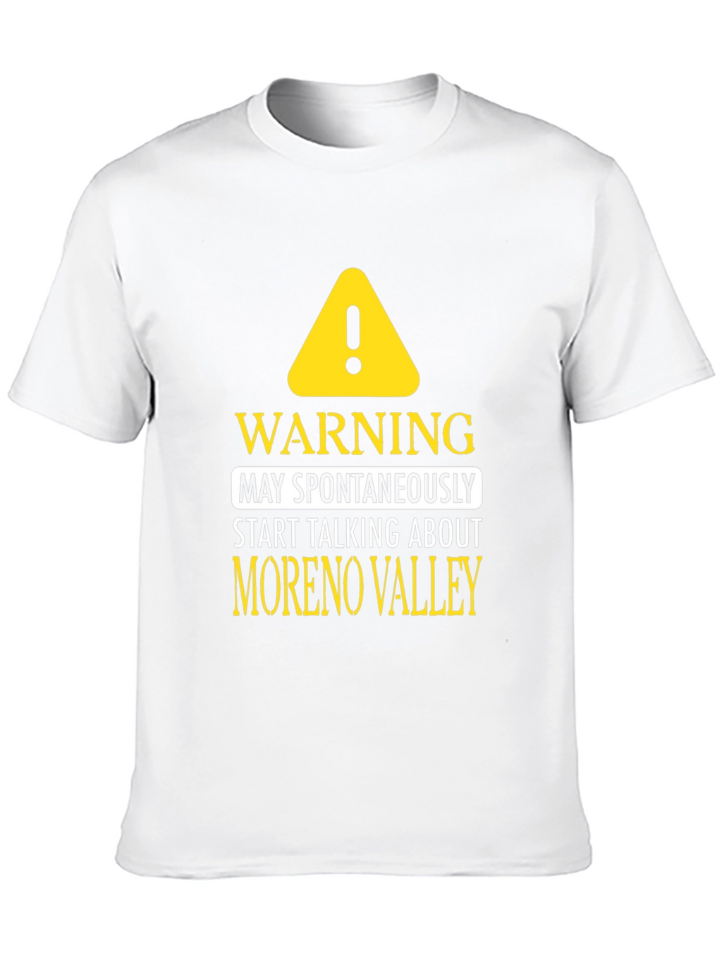 Moreno Valley Talking Warning Black T-Shirt