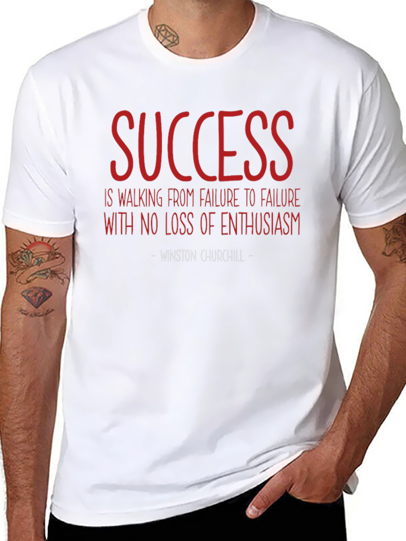 Success Quote T-Shirt - Winston Churchill - Motivational