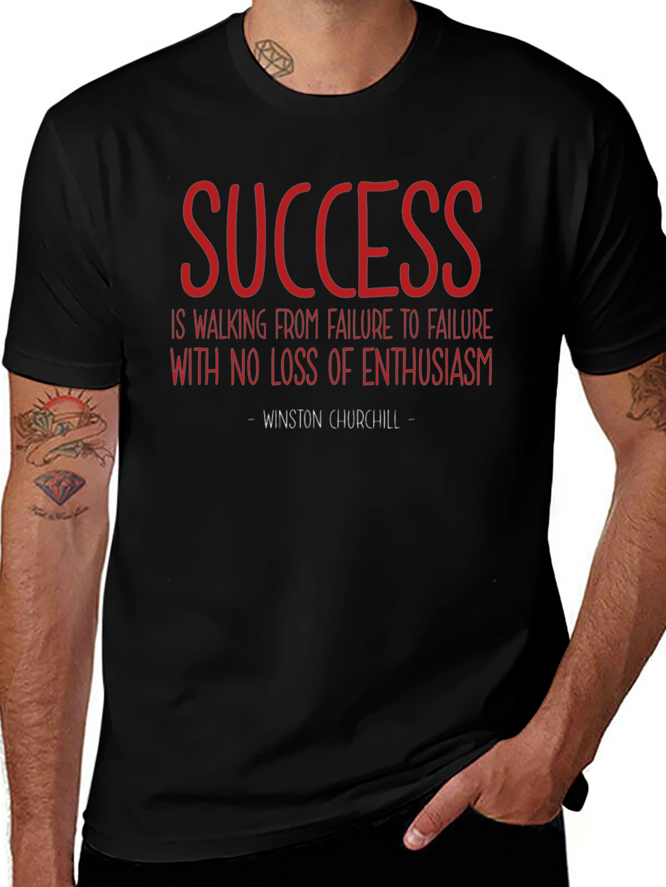 Success Quote T-Shirt - Winston Churchill - Motivational