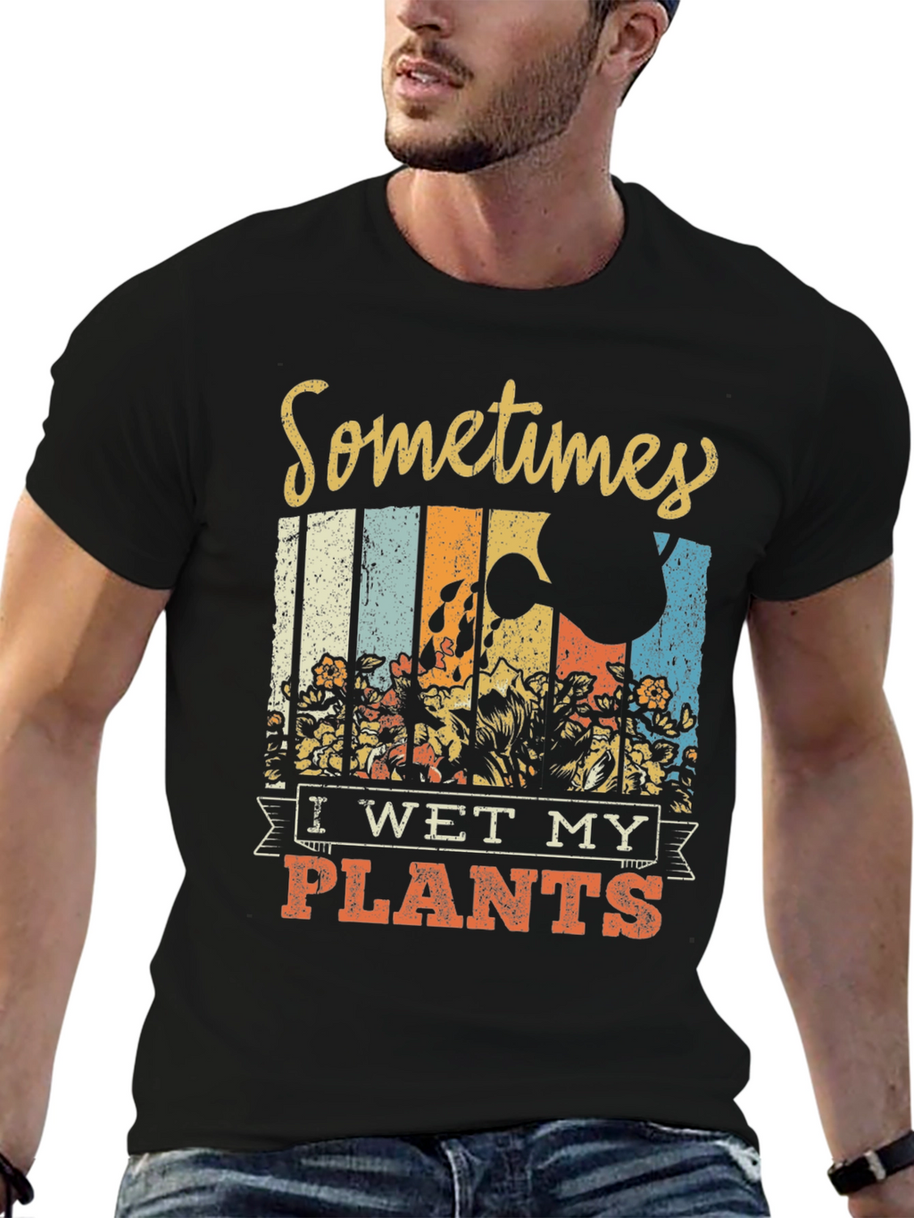 Sometimes I Wet My Plants Graphic T-Shirt