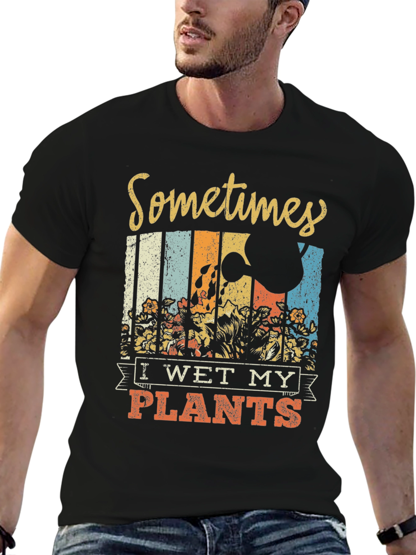 Sometimes I Wet My Plants Graphic T-Shirt