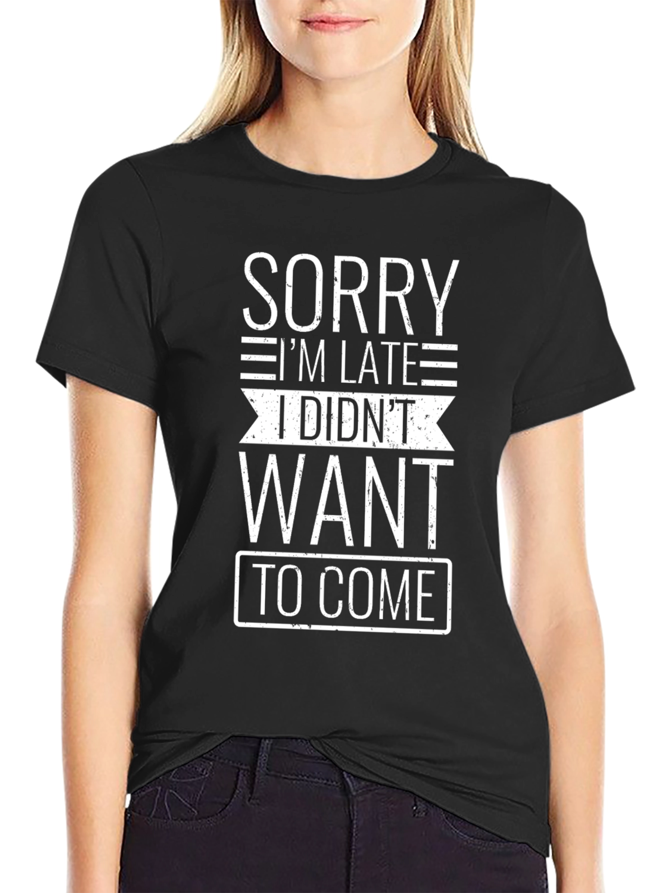 Funny Sorry Im Late Graphic T-Shirt