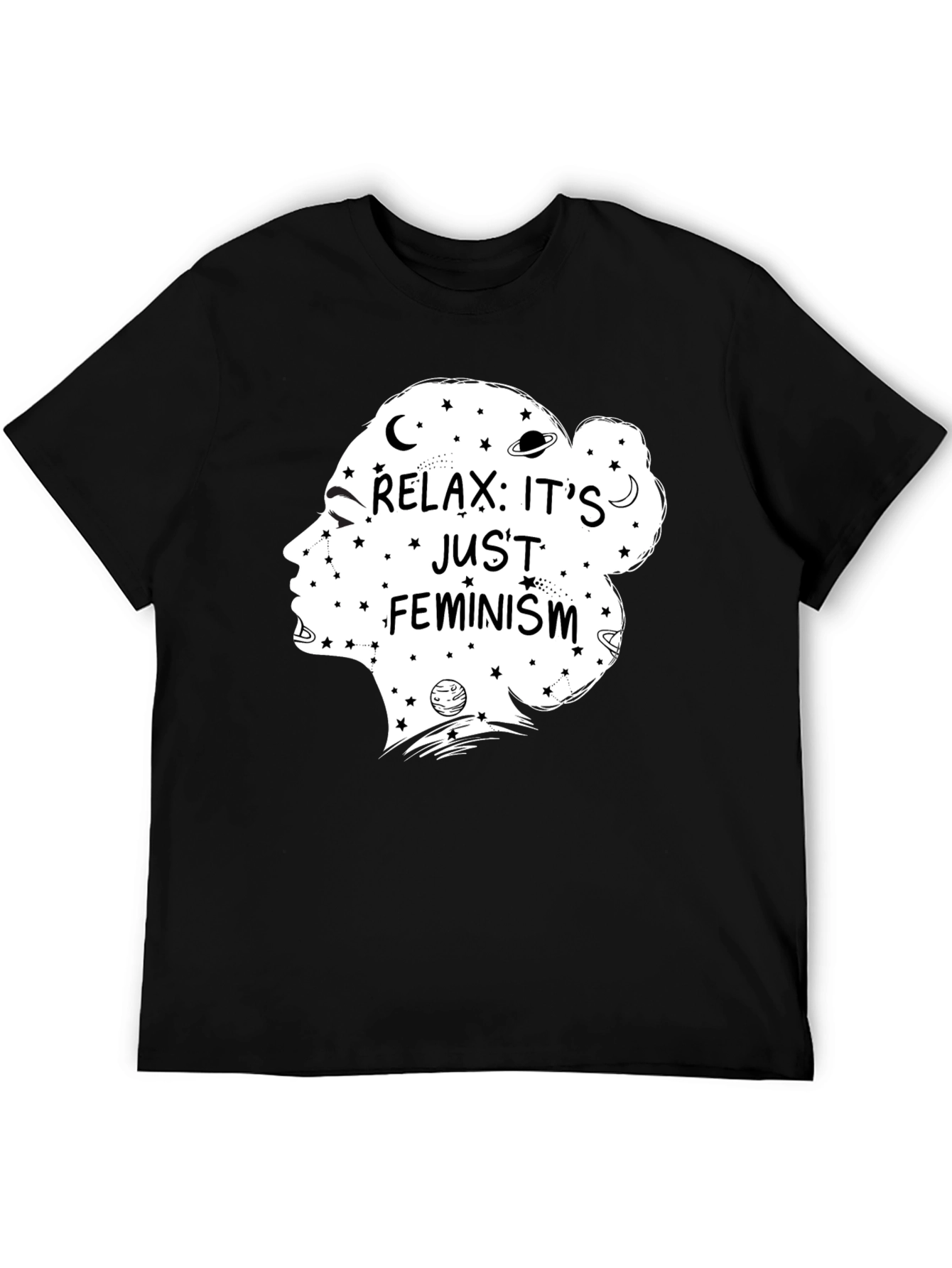 Relax Its Just Feminism Graphic T-Shirt