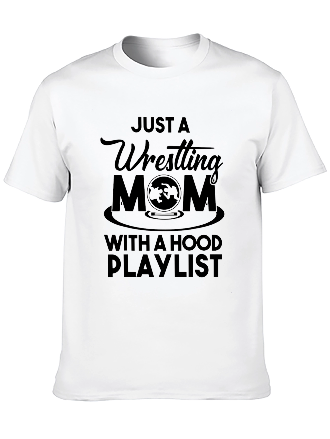 Wrestling Mom T-Shirt - Hood Playlist