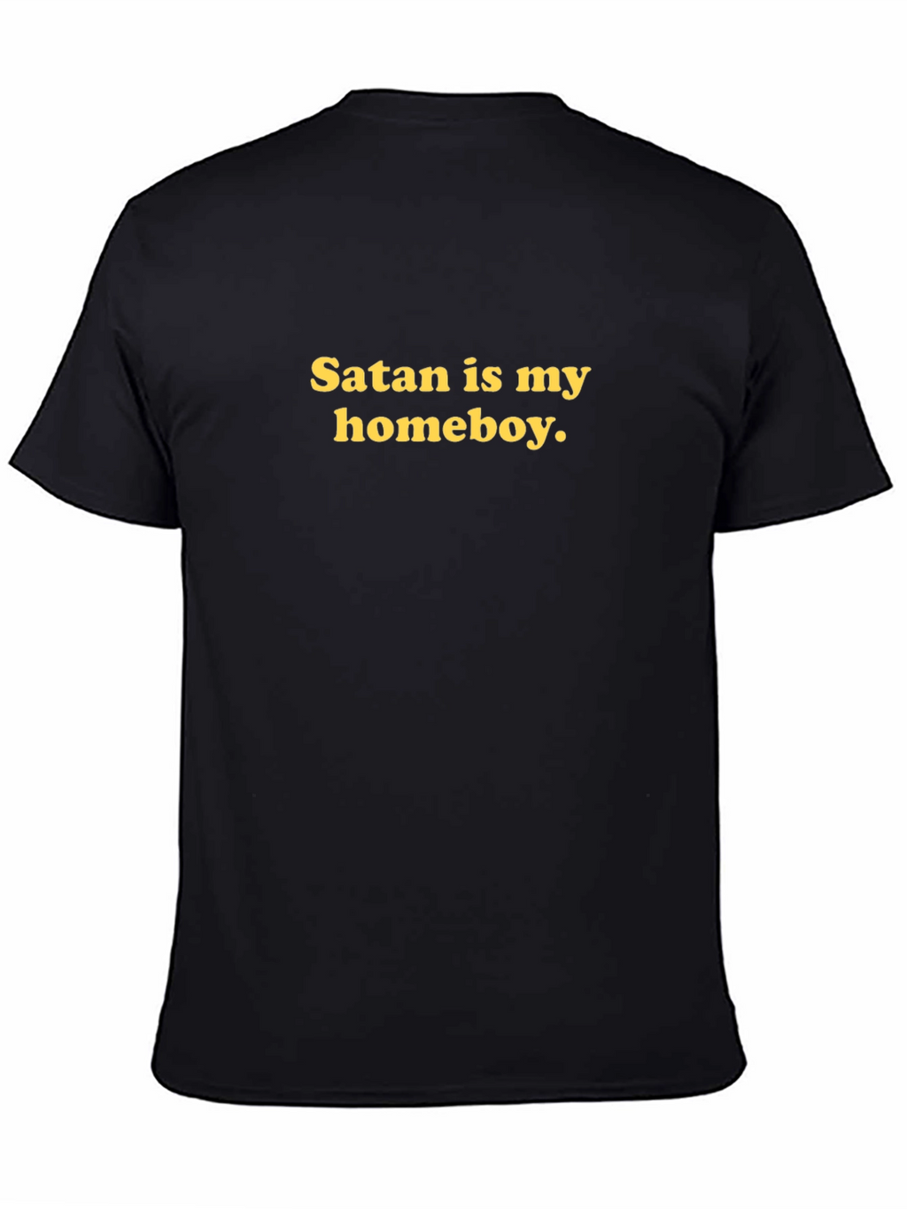 Satan is My Homeboy T-Shirt - Black Graphic Tee