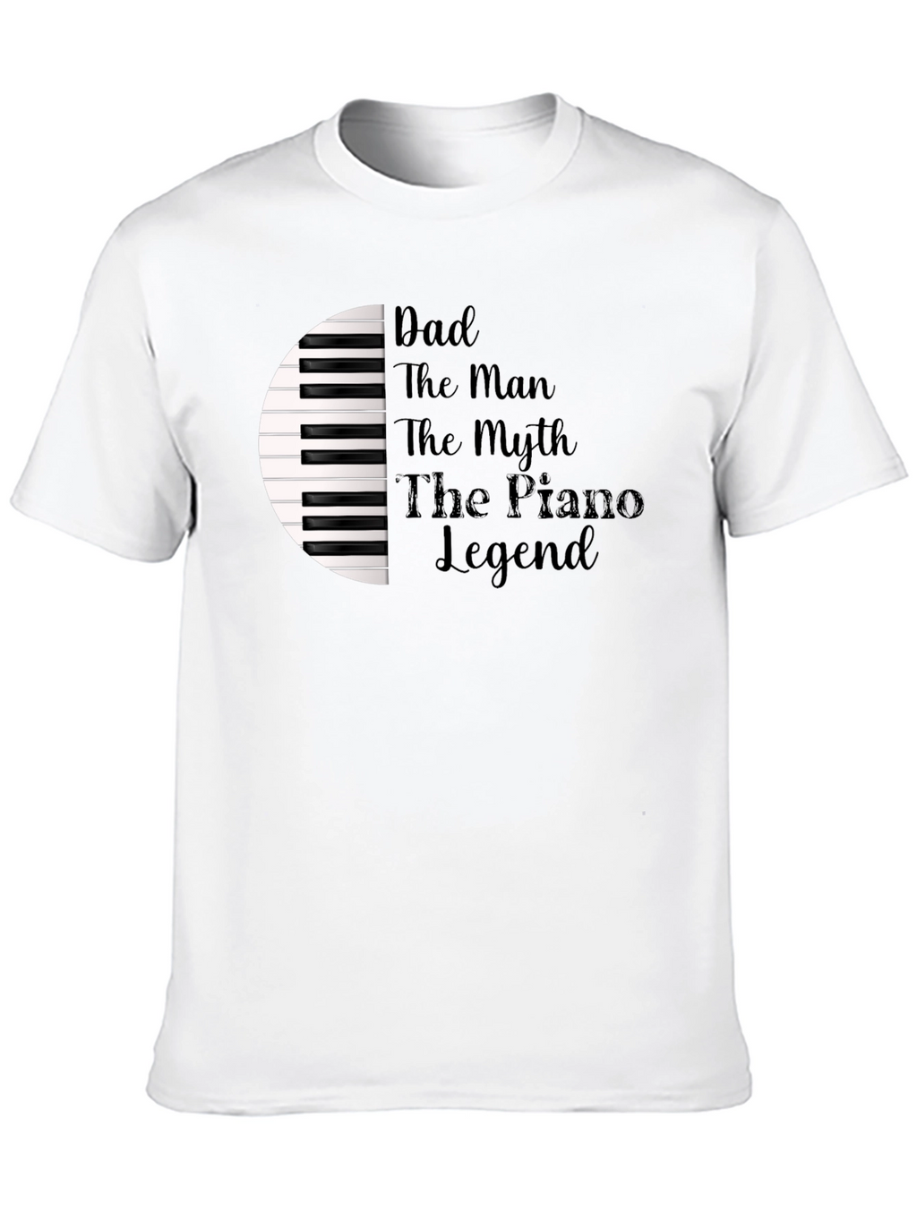 Dad Piano Legend T-Shirt - Musician Gift