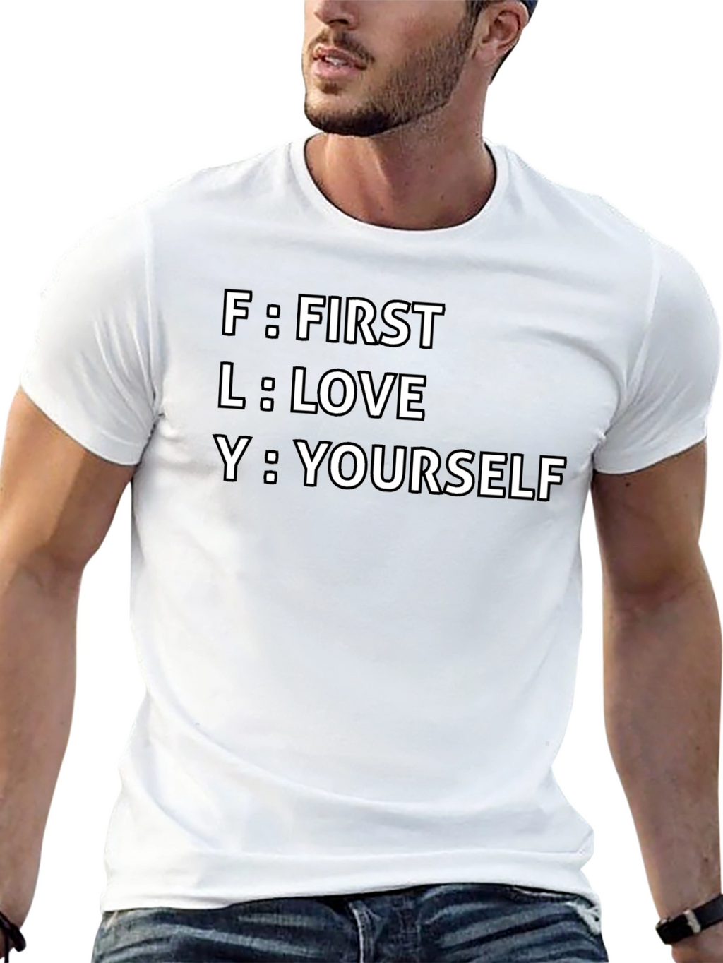 FLY Acronym T-Shirt - First Love Yourself Tee