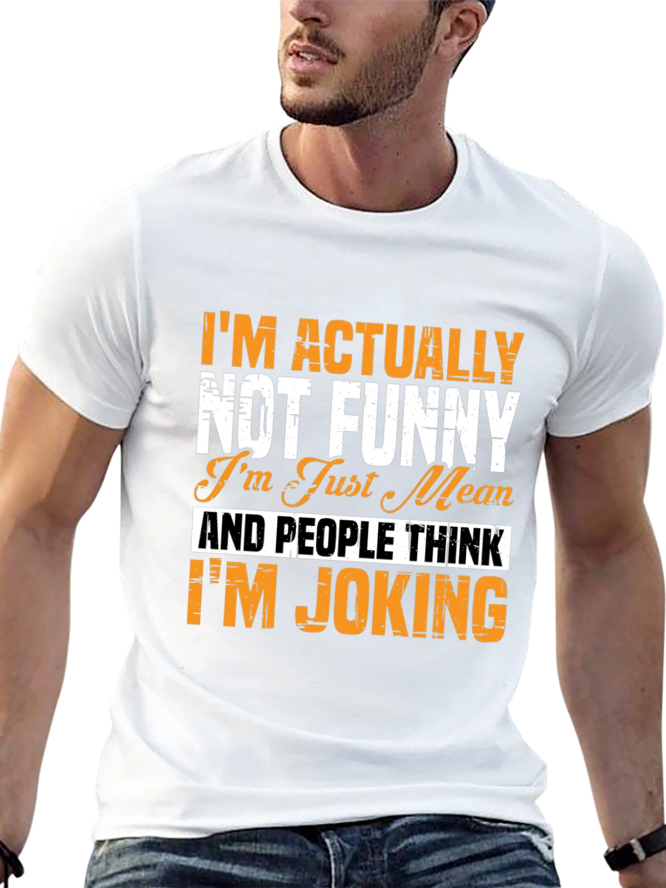 Im Actually Not Funny T-Shirt