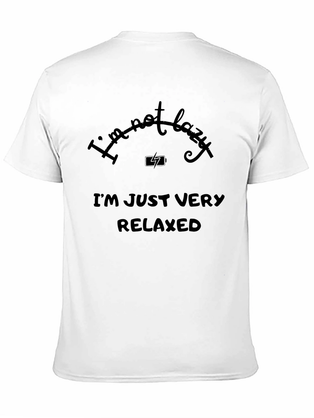 Funny Im Not Lazy Mens Black T-Shirt