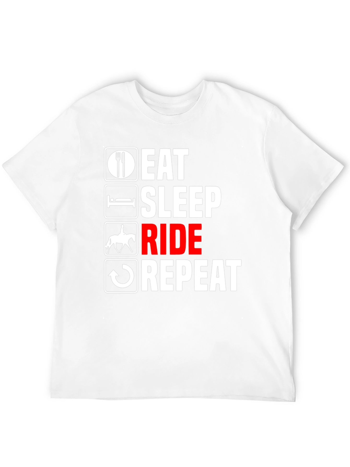 Eat Sleep Ride Repeat T-Shirt - Equestrian Life Tee