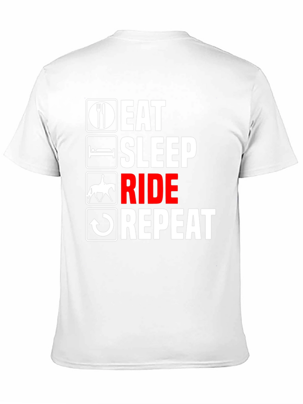 Eat Sleep Ride Repeat T-Shirt - Equestrian Life Tee
