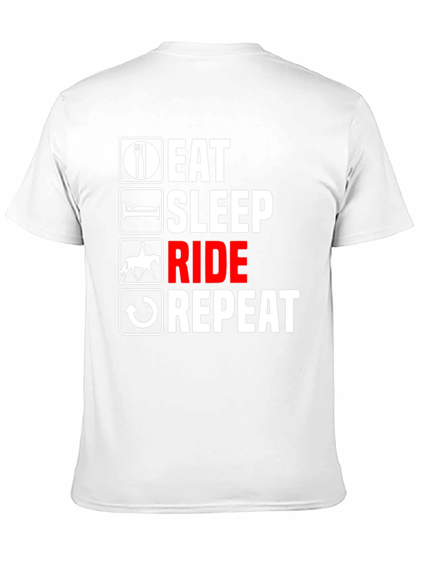 Eat Sleep Ride Repeat T-Shirt - Equestrian Life Tee