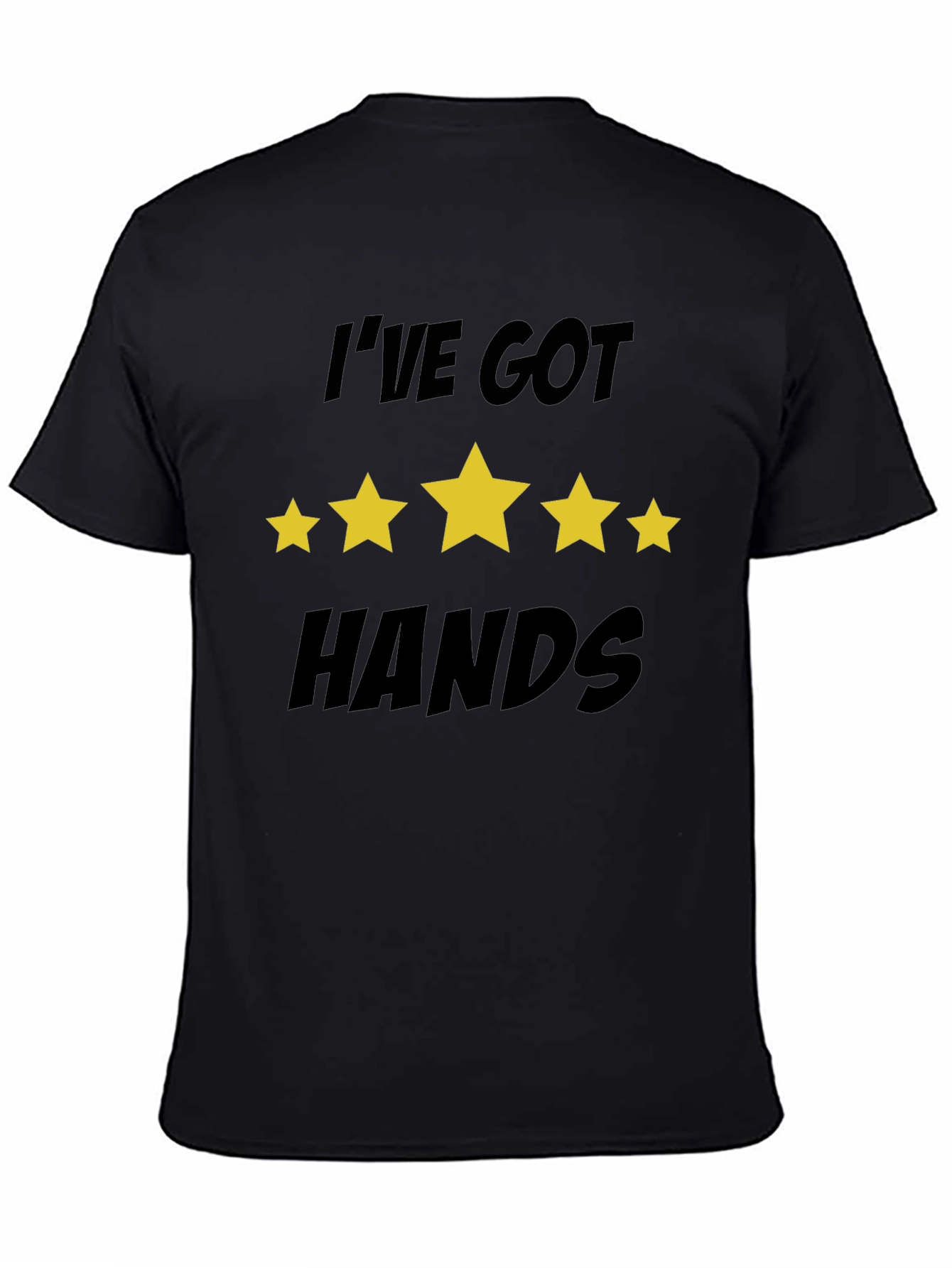 Ive Got Five Star Hands T-Shirt