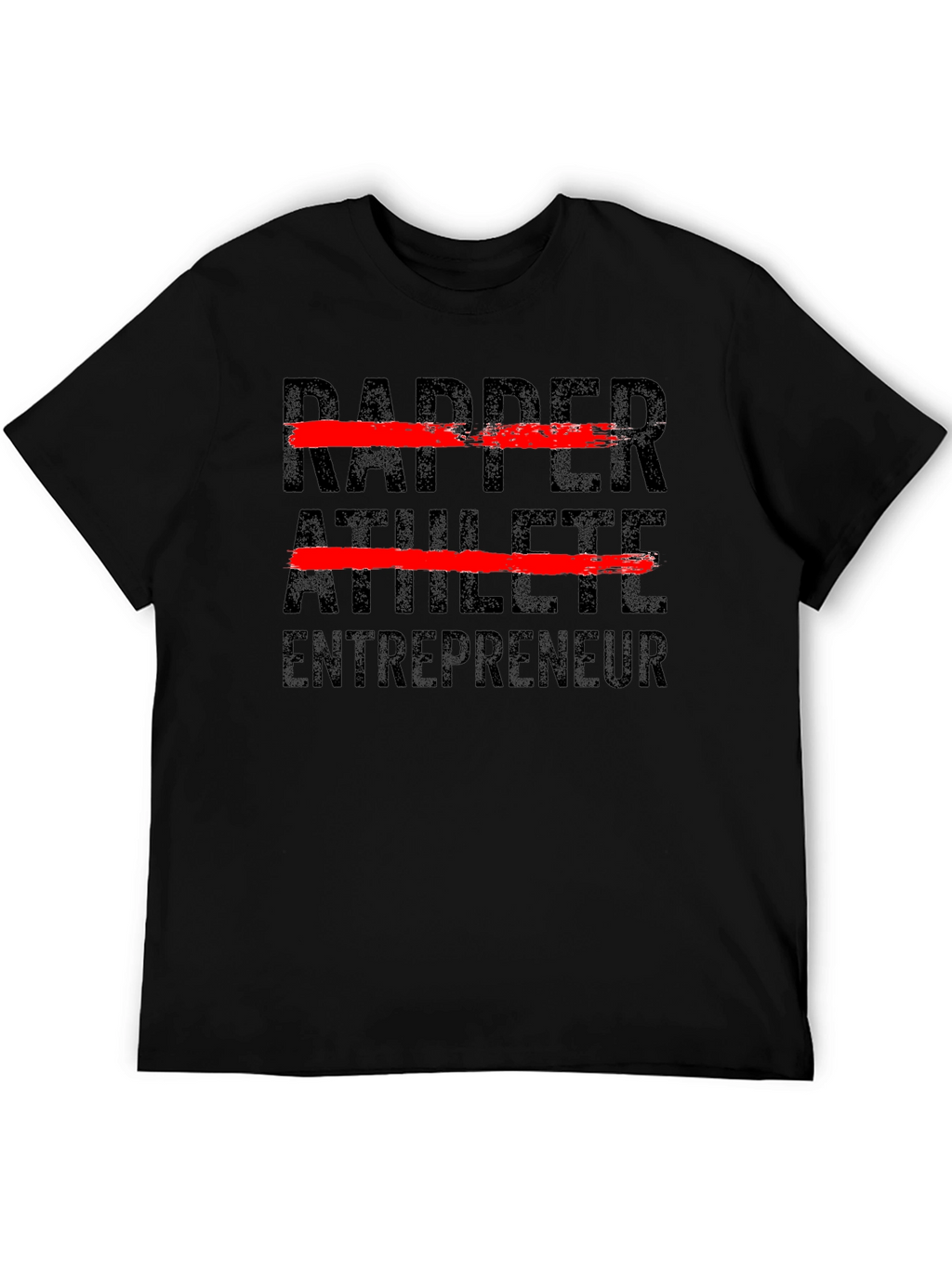 Rapper Athlete Entrepreneur Graphic T-Shirt
