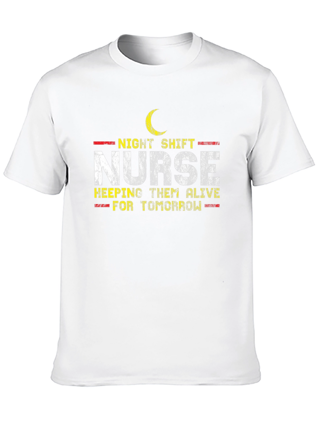 Night Shift Nurse T-Shirt - Keeping Them Alive!