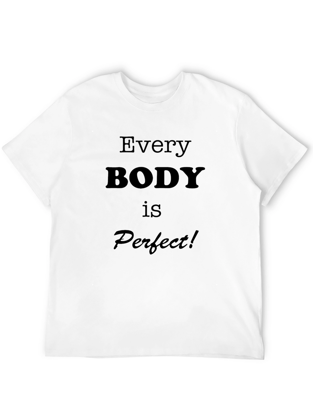 Every Body is Perfect T-Shirt - Black Crew Neck