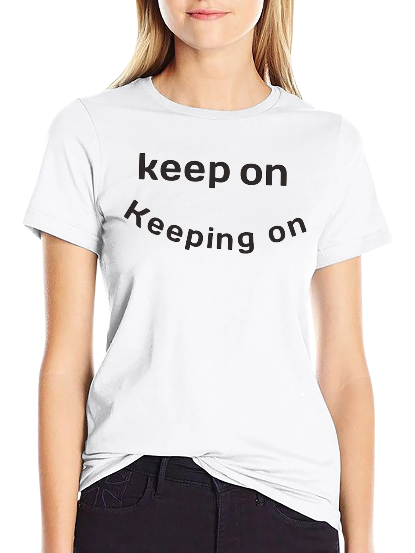 Keep On Keeping On Black T-Shirt