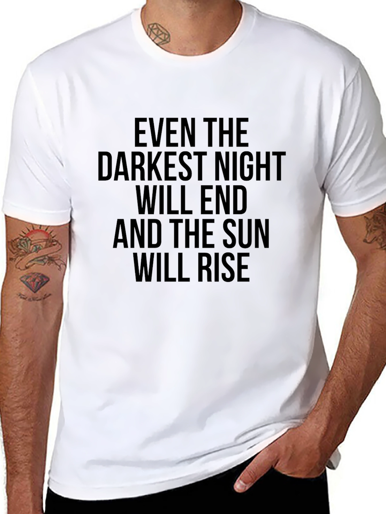 Inspirational Quote T-Shirt: Even the Darkest Night