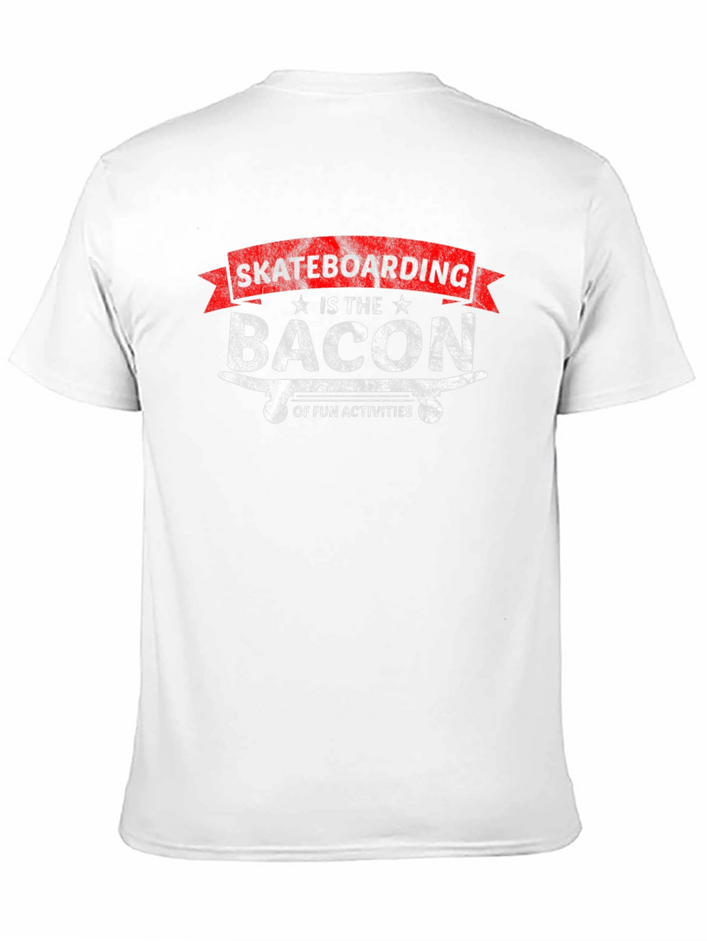 Skateboarding Bacon of Fun Activities Graphic T-Shirt