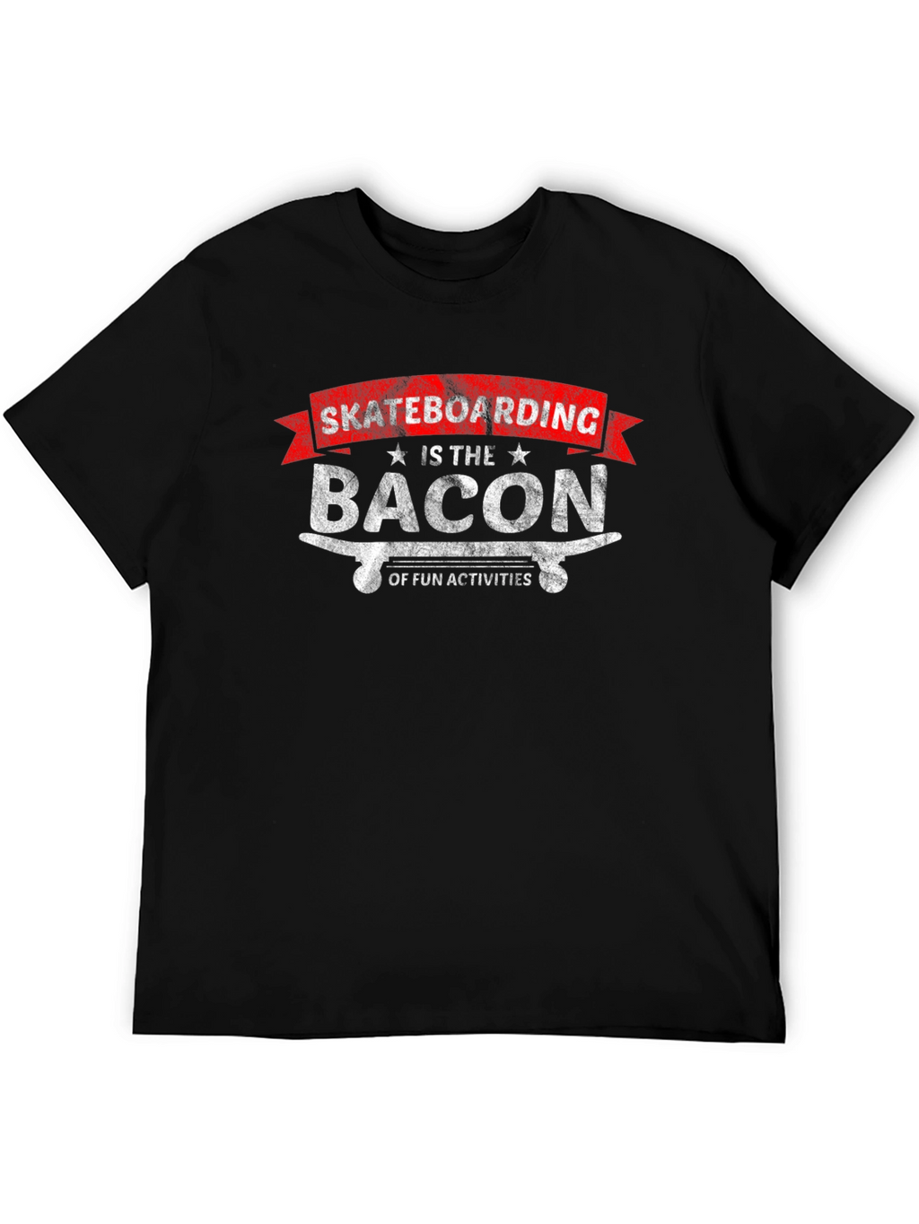Skateboarding Bacon of Fun Activities Graphic T-Shirt