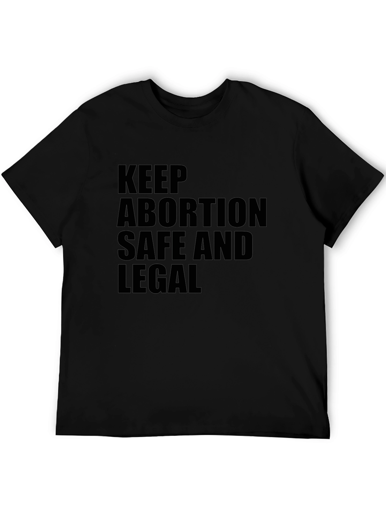 Keep Abortion Safe and Legal T-Shirt