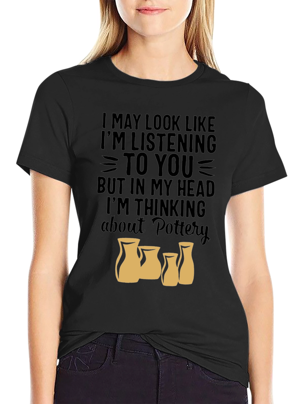 Pottery Lover T-Shirt - Im Thinking About Pottery