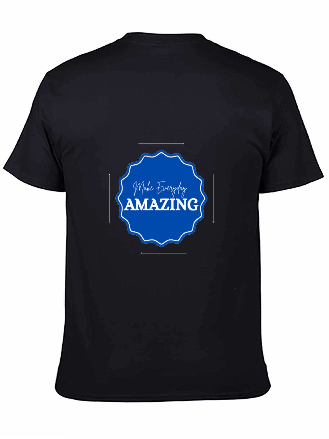 Make Everyday Amazing T-Shirt