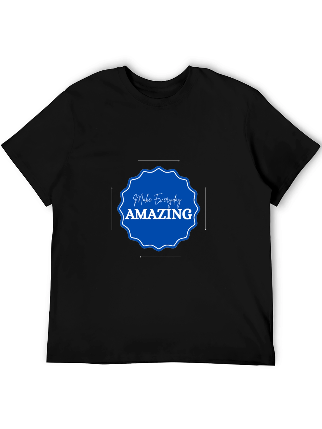 Make Everyday Amazing T-Shirt