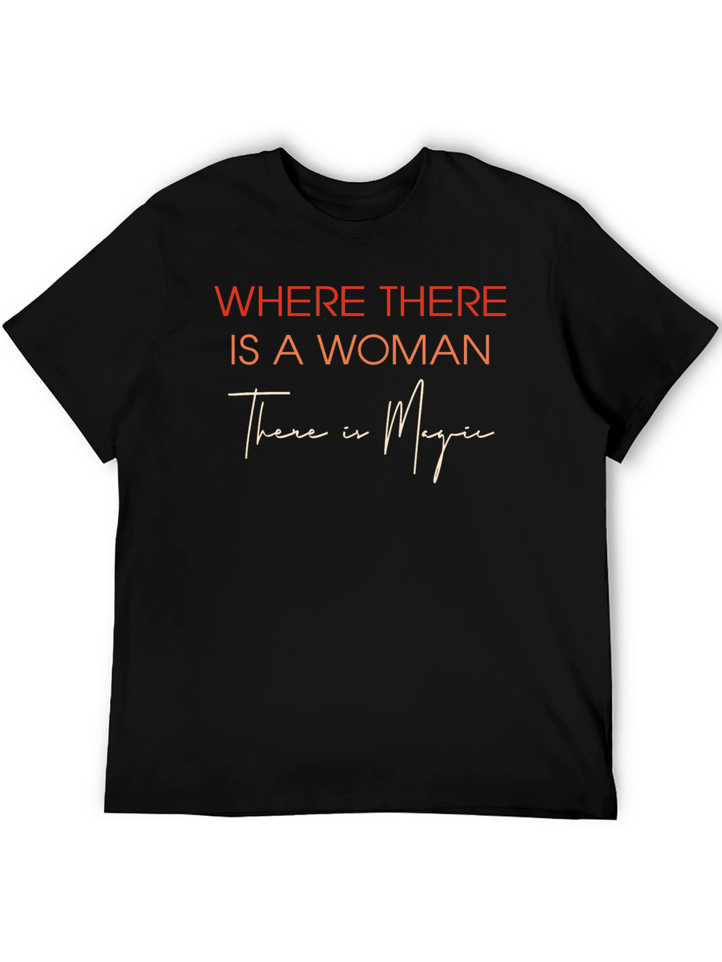 Woman Magic T-Shirt - Inspirational Graphic Tee