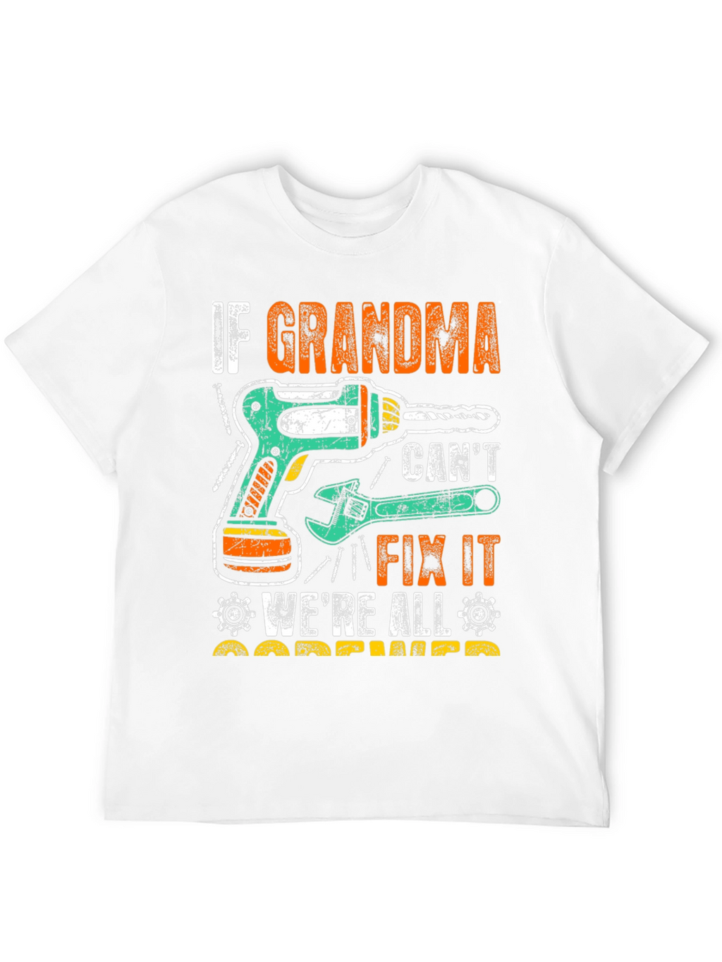 Grandma Can Fix It T-Shirt