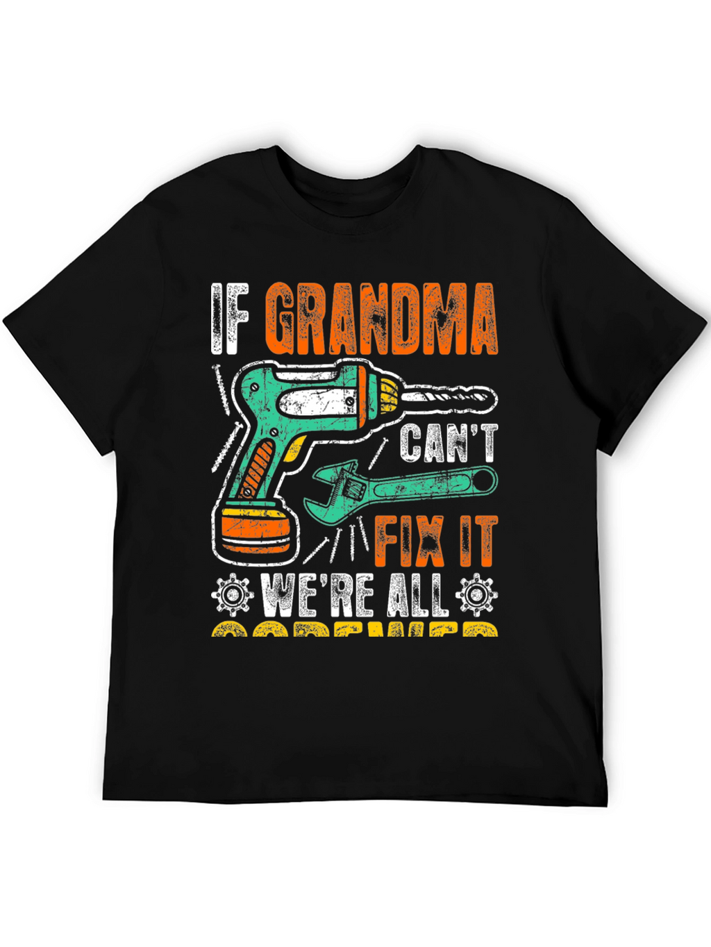 Grandma Can Fix It T-Shirt