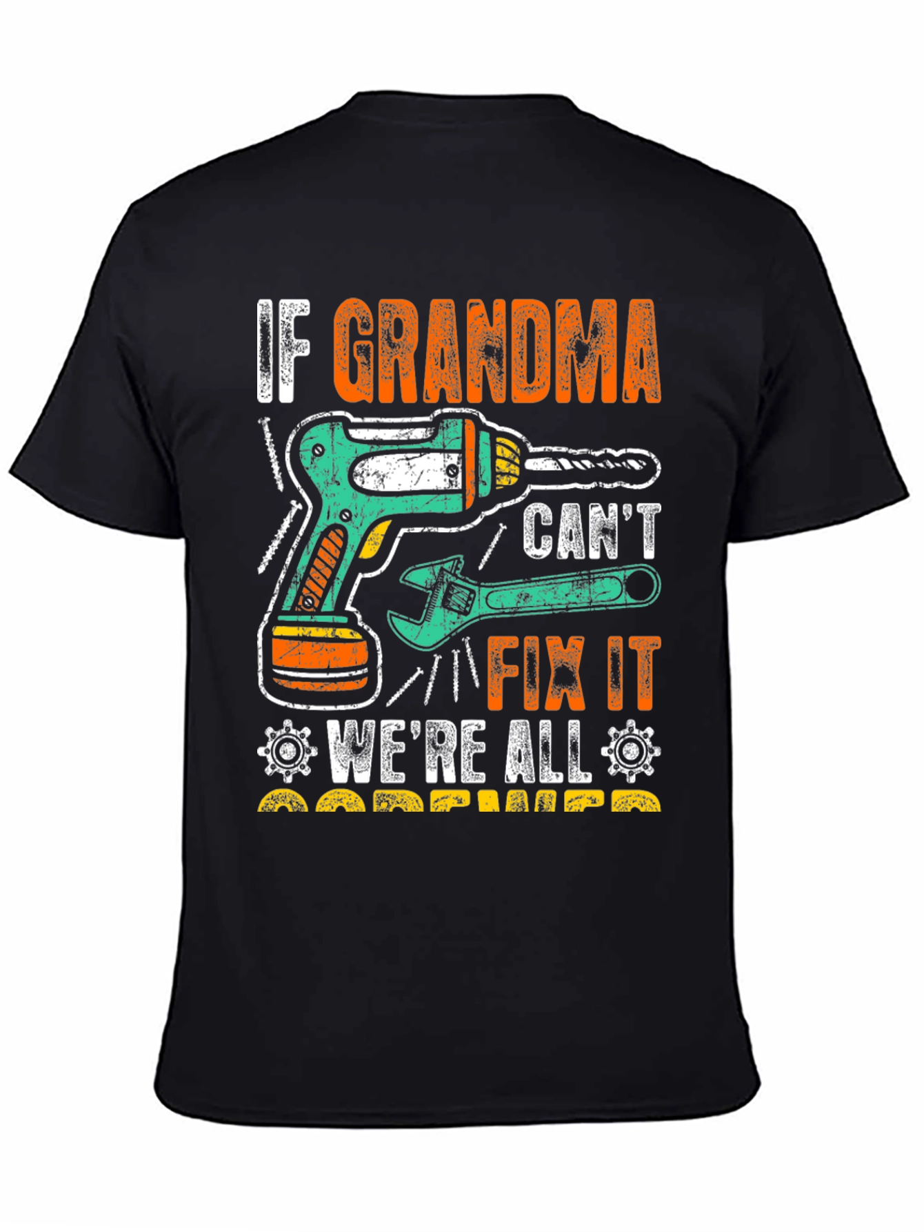 Grandma Can Fix It T-Shirt